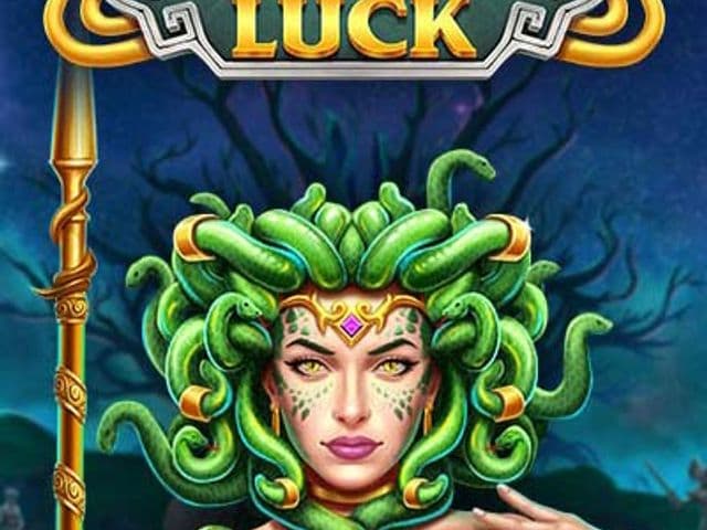 Gorgons Luck