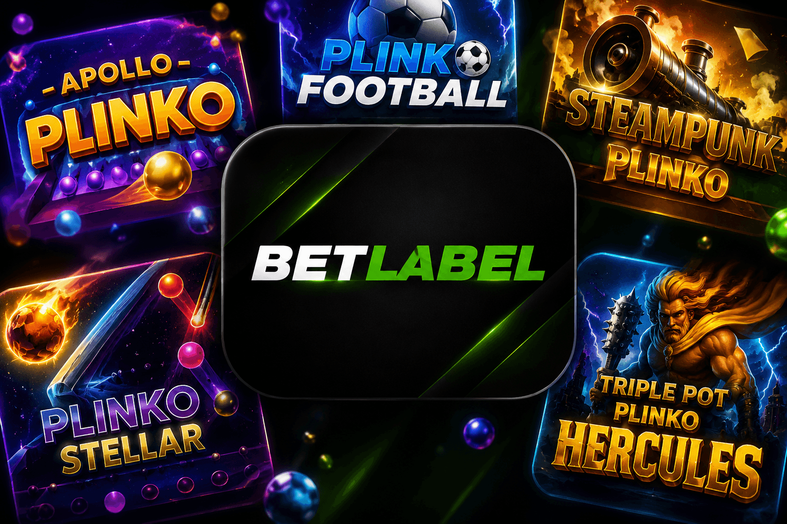 BetLabel casino logo surrounded by Plinko game icons, including Apollo Plinko, Steampunk Plinko, Plinko Football, Plinko Stellar, and Triple Pot Plinko Hercules.